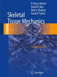 Skeletal Tissue Mechanics