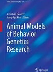 Animal Models of Behavior Genetics