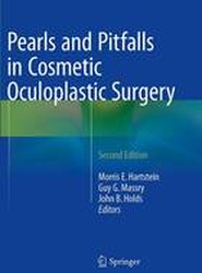 Pearls and Pitfalls in Cosmetic Oculoplastic Surgery