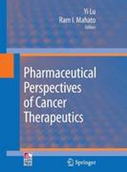 Pharmaceutical Perspectives of Cancer Therapeutics