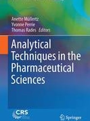 Analytical Techniques in the Pharmaceutical Sciences