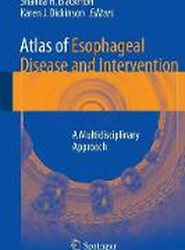 Atlas of Esophageal Disease and Intervention