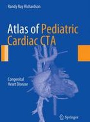 Atlas of Pediatric Cardiac CTA