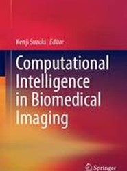 Computational Intelligence in Biomedical Imaging