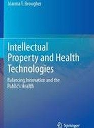 Intellectual Property and Health Technologies