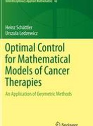 Optimal Control for Mathematical Models of Cancer Therapies
