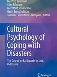 Cultural Psychology of Coping with Disasters