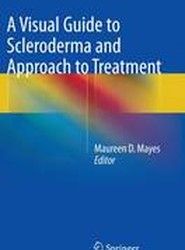 A Visual Guide to Scleroderma and Approach to Treatment