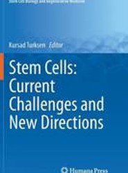 Stem Cells: Current Challenges and New Directions