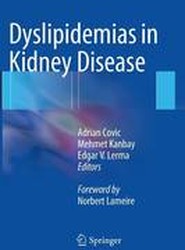 Dyslipidemias in Kidney Disease