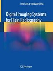 Digital Imaging Systems for Plain Radiography