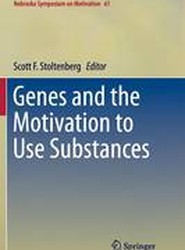 Genes and the Motivation to Use Substances