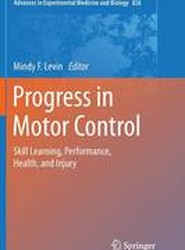Progress in Motor Control