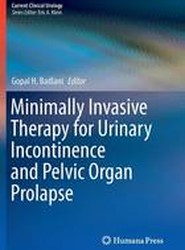 Minimally Invasive Therapy for Urinary Incontinence and Pelvic Organ Prolapse