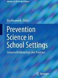 Prevention Science in School Settings