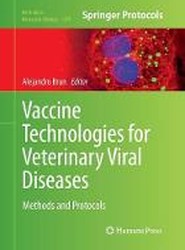 Vaccine Technologies for Veterinary Viral Diseases