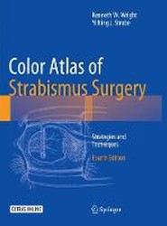 Color Atlas Of Strabismus Surgery