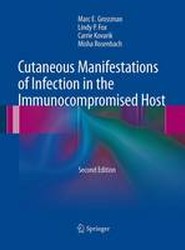 Cutaneous Manifestations of Infection in the Immunocompromised Host