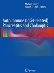 Autoimmune (IgG4-related) Pancreatitis and Cholangitis