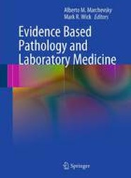 Evidence Based Pathology and Laboratory Medicine