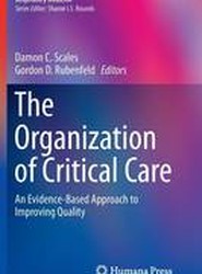 The Organization of Critical Care