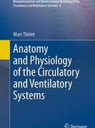 Anatomy and Physiology of the Circulatory and Ventilatory Systems