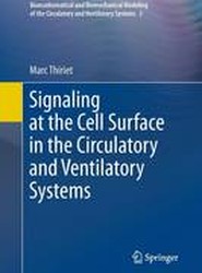 Signaling at the Cell Surface in the Circulatory and Ventilatory Systems