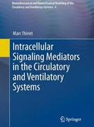 Intracellular Signaling Mediators in the Circulatory and Ventilatory Systems