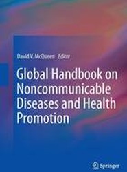 Global Handbook on Noncommunicable Diseases and Health Promotion
