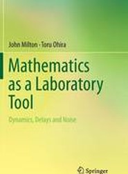 Mathematics as a Laboratory Tool