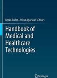 Handbook of Medical and Healthcare Technologies
