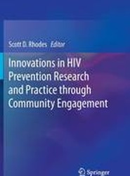 Innovations in HIV Prevention Research and Practice through Community Engagement