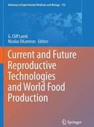 Current and Future Reproductive Technologies and World Food Production
