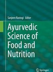 Ayurvedic Science of Food and Nutrition