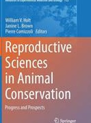 Reproductive Sciences in Animal Conservation