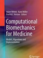 Computational Biomechanics for Medicine