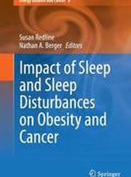 Impact of Sleep and Sleep Disturbances on Obesity and Cancer
