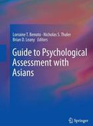 Guide to Psychological Assessment with Asians