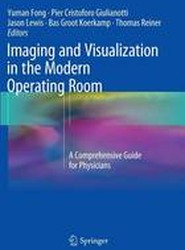 Imaging and Visualization in The Modern Operating Room