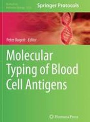 Molecular Typing of Blood Cell Antigens