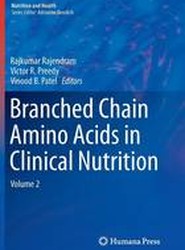 Branched Chain Amino Acids in Clinical Nutrition