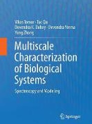 Multiscale Characterization of Biological Systems
