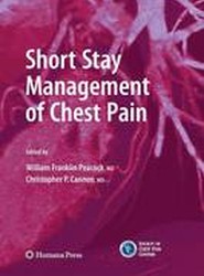 Short Stay Management of Chest Pain