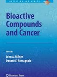 Bioactive Compounds and Cancer