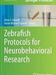 Zebrafish Protocols for Neurobehavioral Research