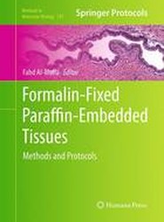 Formalin-Fixed Paraffin-Embedded Tissues