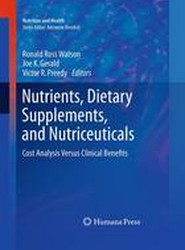 Nutrients, Dietary Supplements, and Nutriceuticals