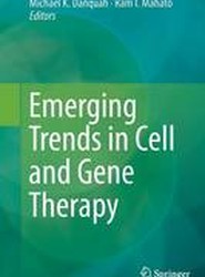 Emerging Trends in Cell and Gene Therapy