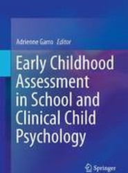 Early Childhood Assessment in School and Clinical Child Psychology
