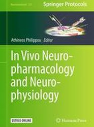 In Vivo Neuropharmacology and Neurophysiology